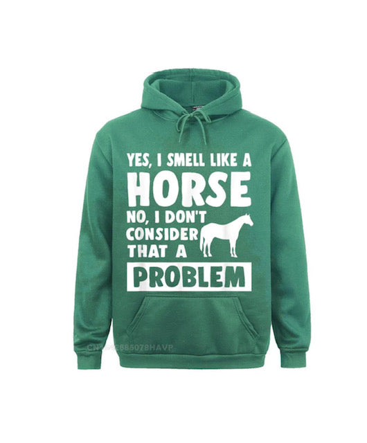 Smelly Horse Hoody - a must have for those who go shopping on the way back from the yard!