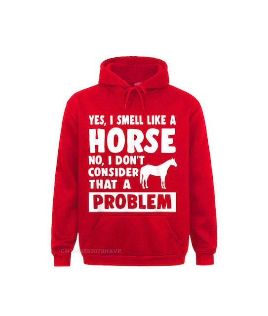 Smelly Horse Hoody - a must have for those who go shopping on the way back from the yard!